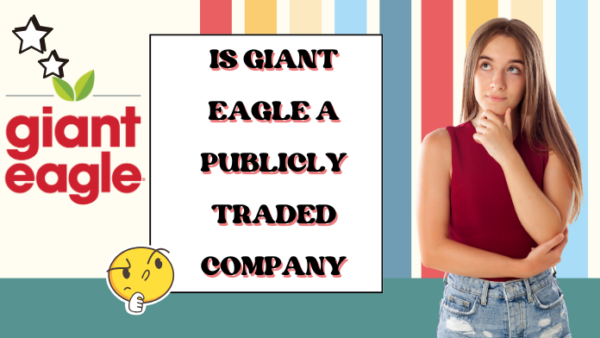 Is giant eagle a publicly traded company!What does next if is'nt ?